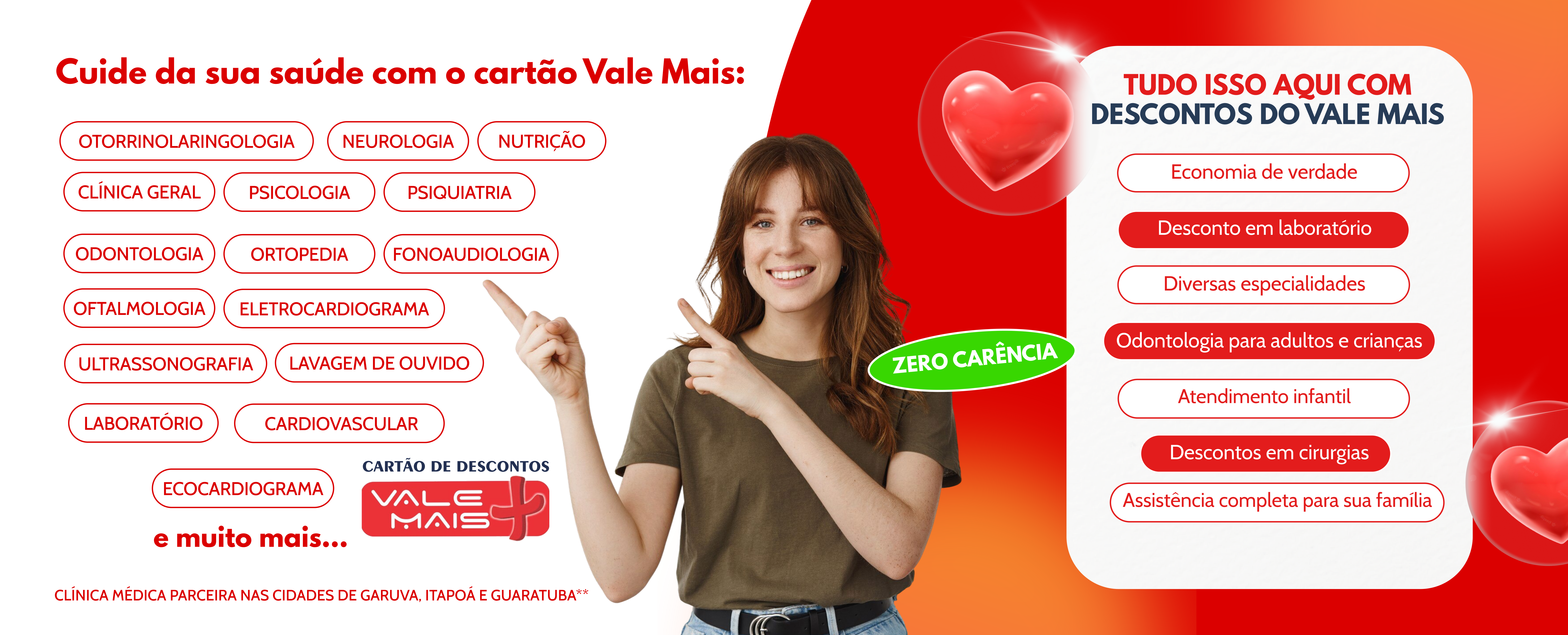 Cartão de descontos Vale Mais válido em Garuva, Itapoá, Guaratuba e Joinville